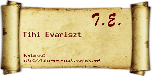 Tihi Evariszt névjegykártya